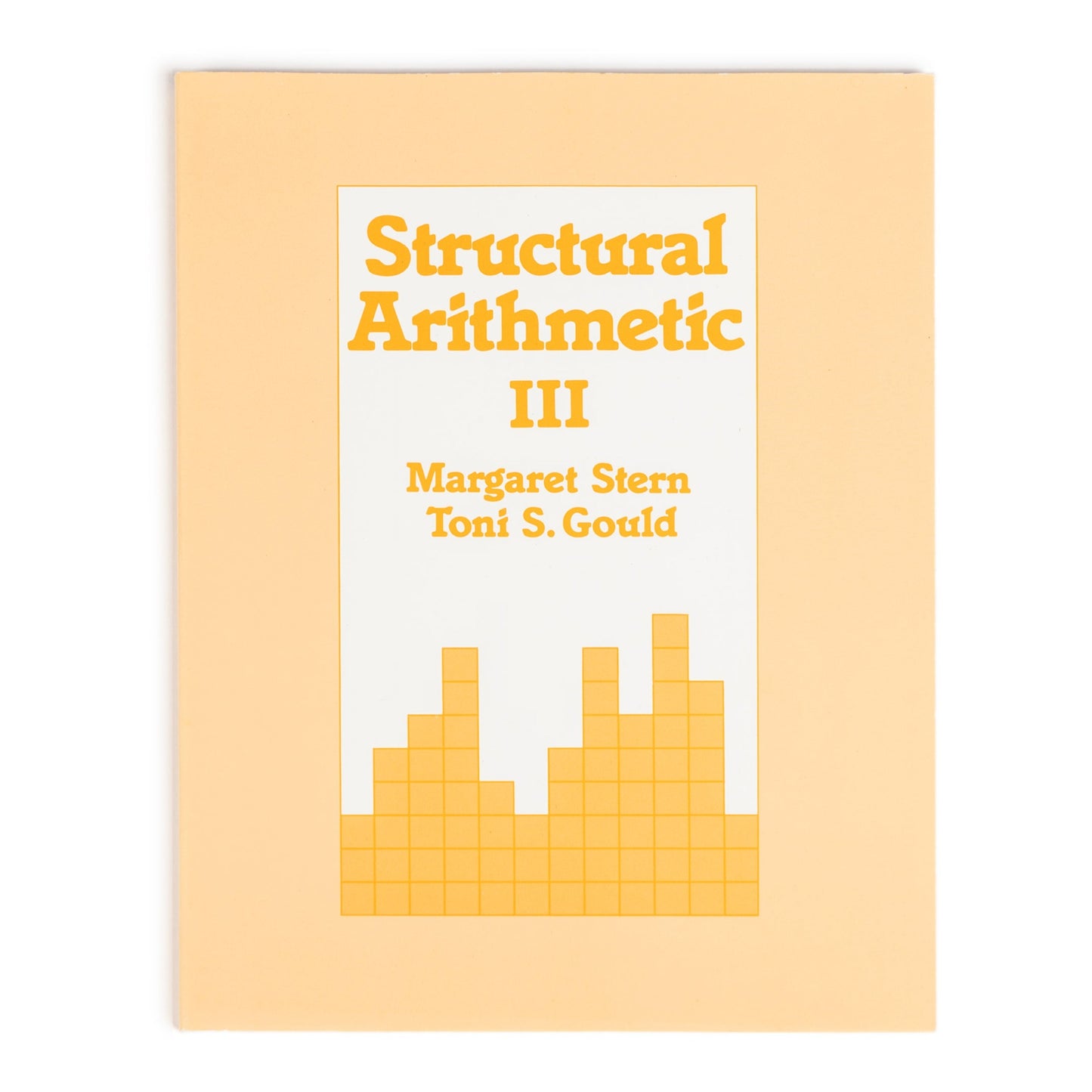 Structural Arithmetic III: Student Workbook